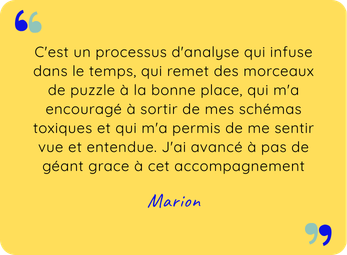 Avis client de Marion expliquant les effets de l'accompagnement 360 sur sa vie.